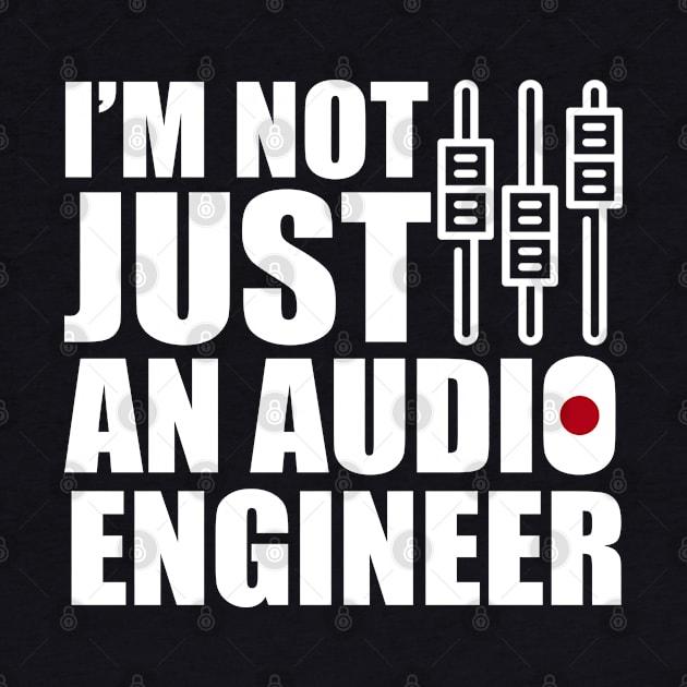 i'm not just an audio engineer by Stellart